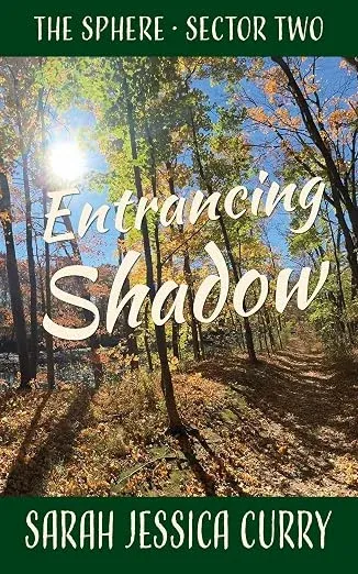 Cover of The Sphere: Sector Two — Entrancing Shadow